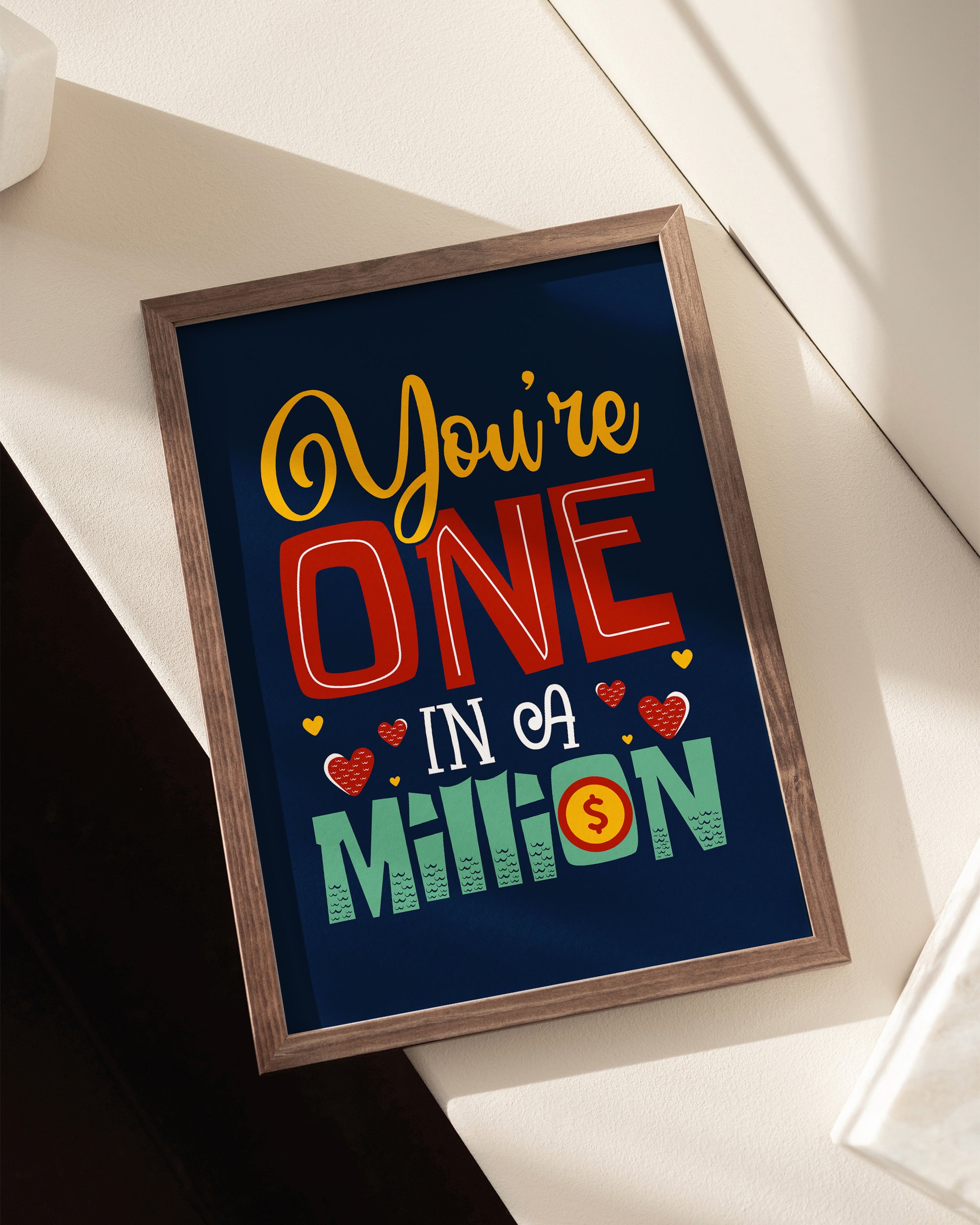 You're One in a Million-psoter-wall_art-decor-The Poster Square