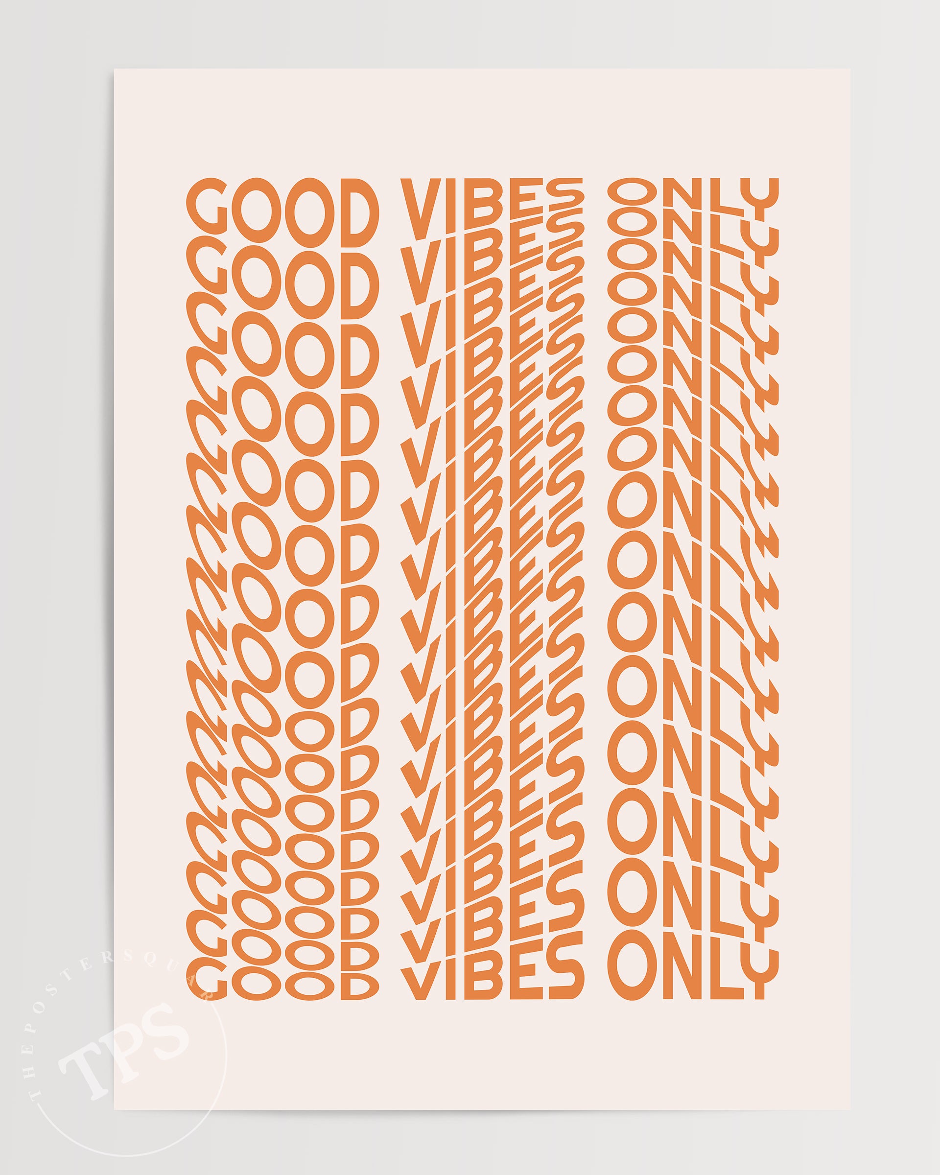 Good Vibes Only The Poster Square