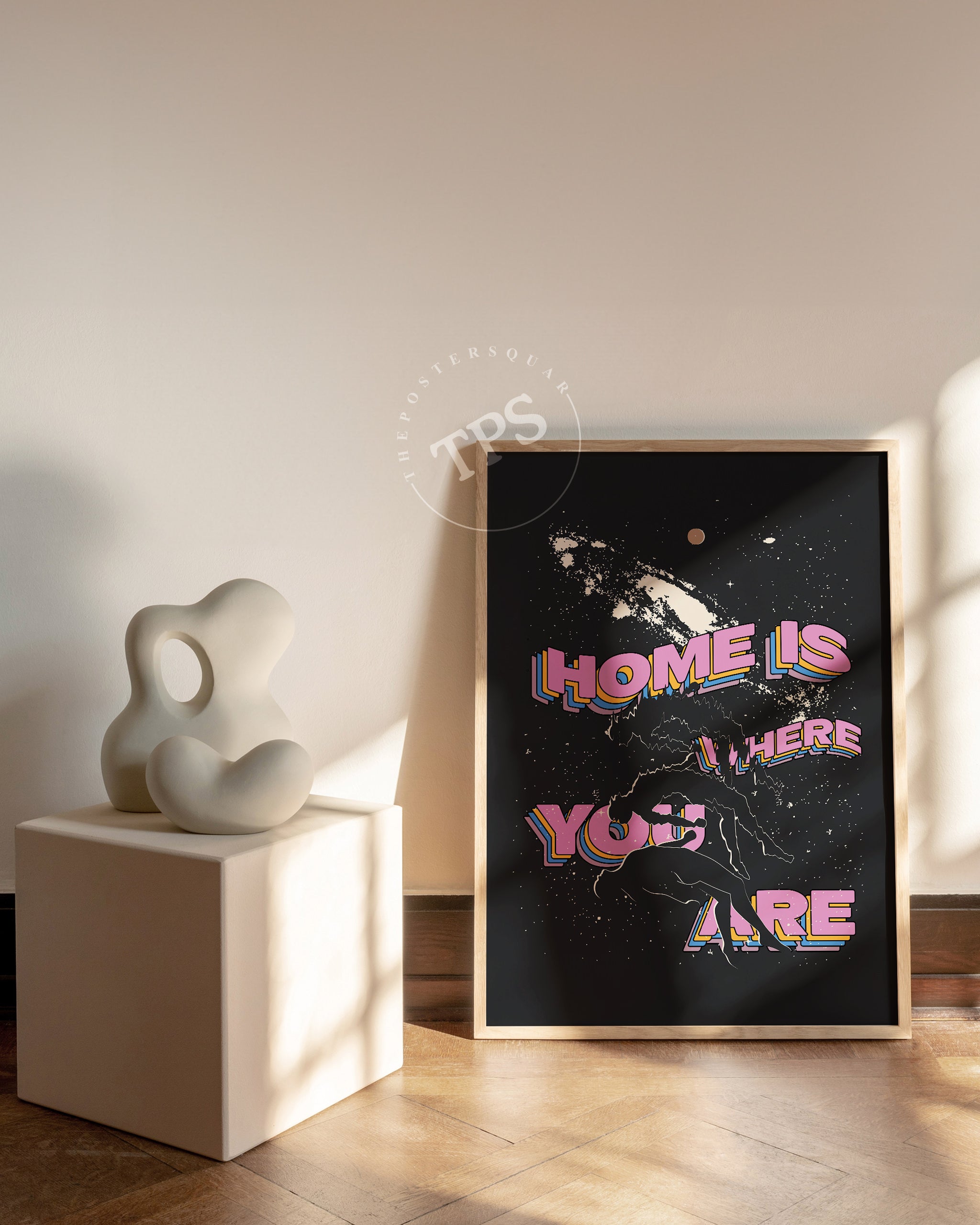 Home Is Where You Are The Poster Square