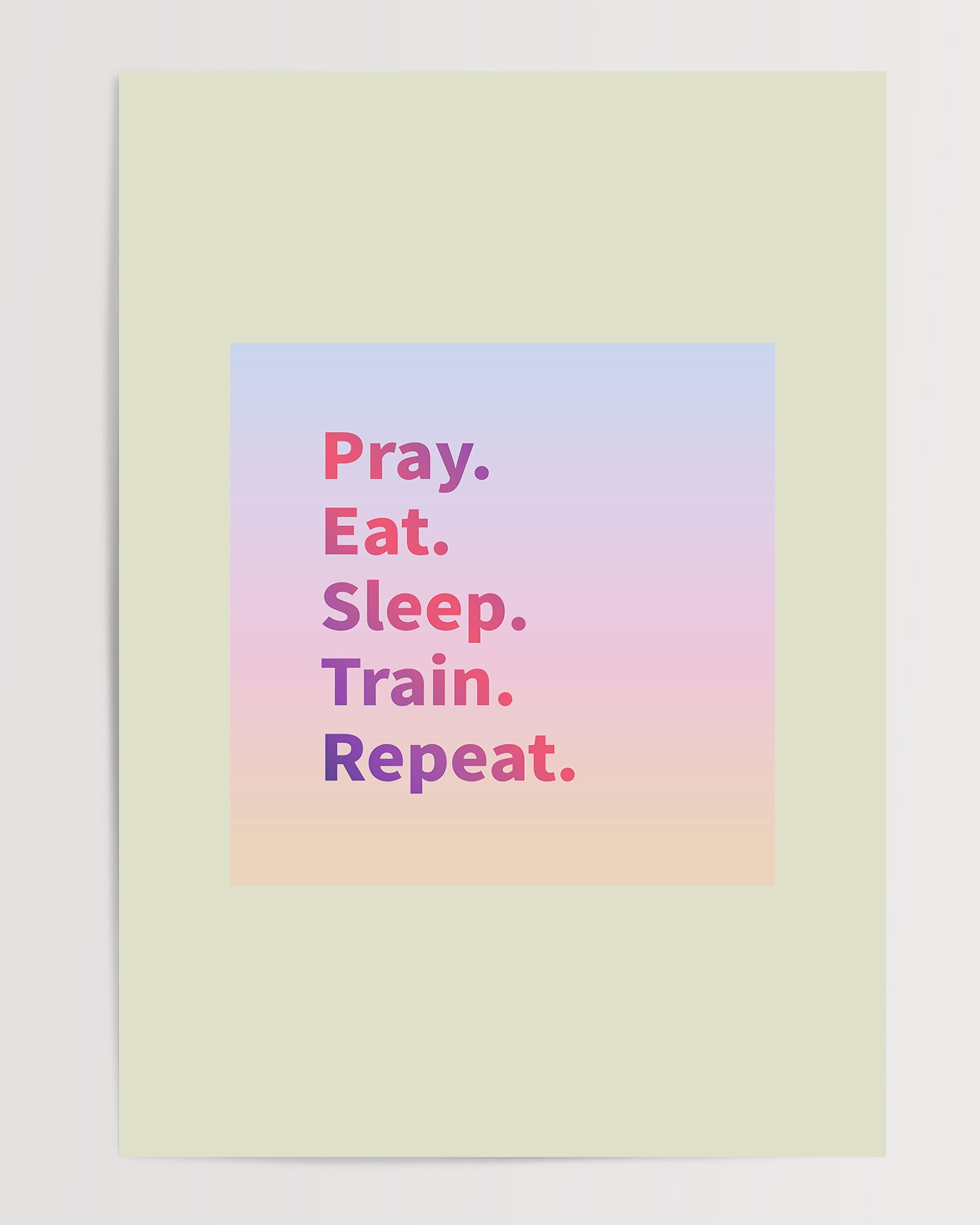 Pary Eat Sleep Train Repeat The Poster Square